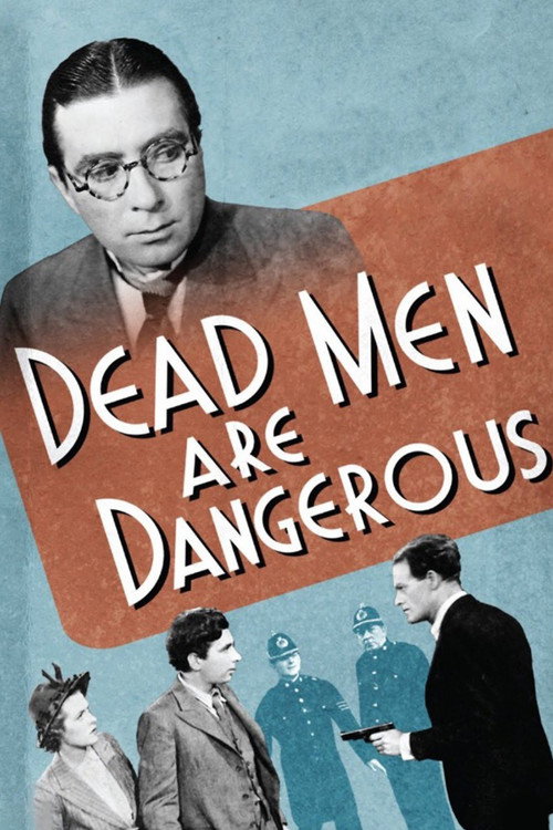 Dead Men Are Dangerous постер