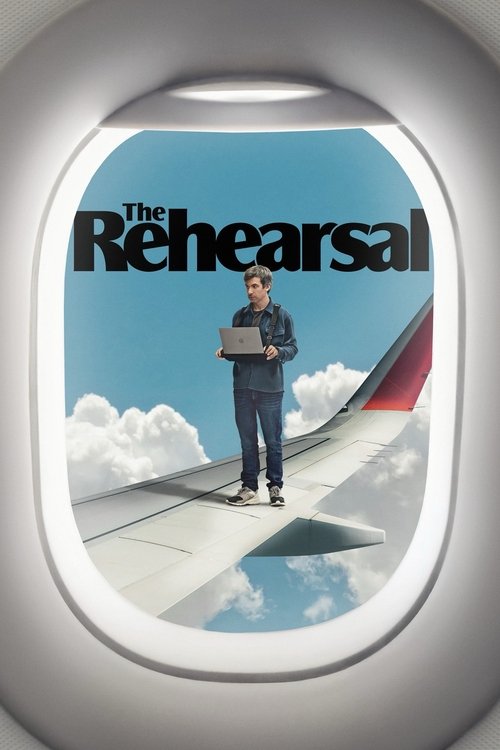 The Rehearsal постер