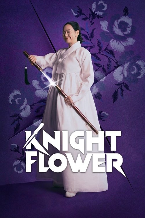 Knight Flower постер