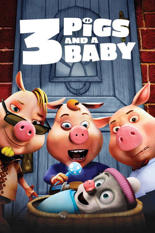 Unstable Fables: 3 Pigs and a Baby постер