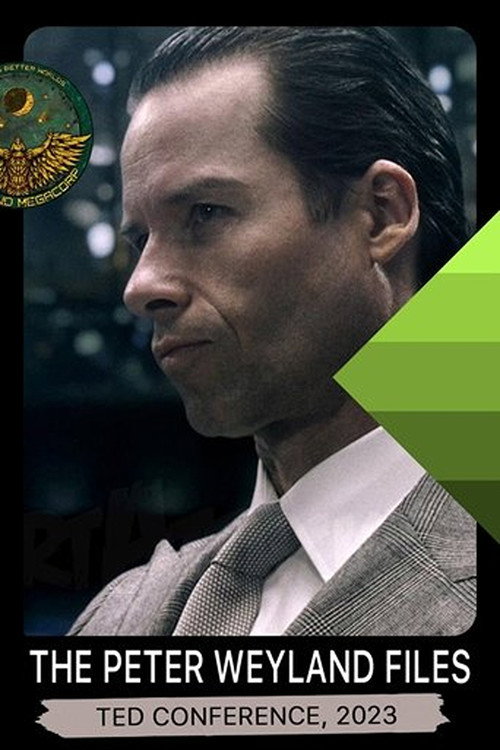 The Peter Weyland Files: TED Conference, 2023 постер