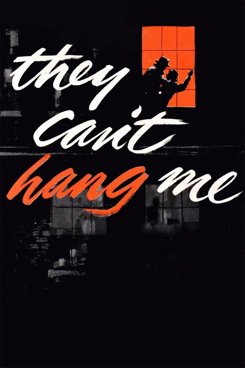 They Can't Hang Me постер