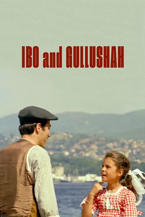 İbo ile Güllüşah постер