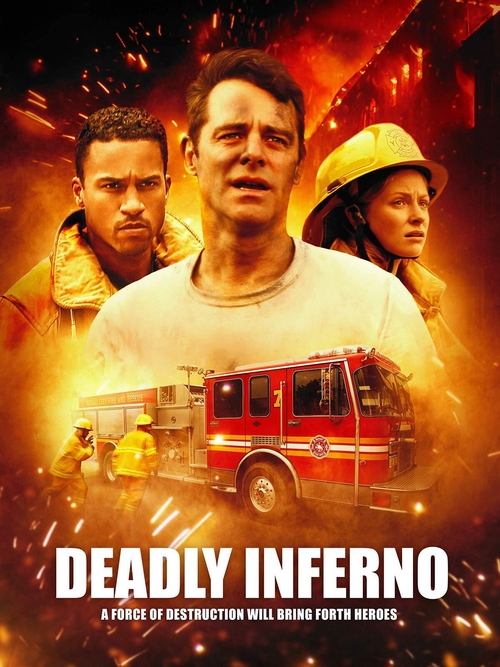 Deadly Inferno постер