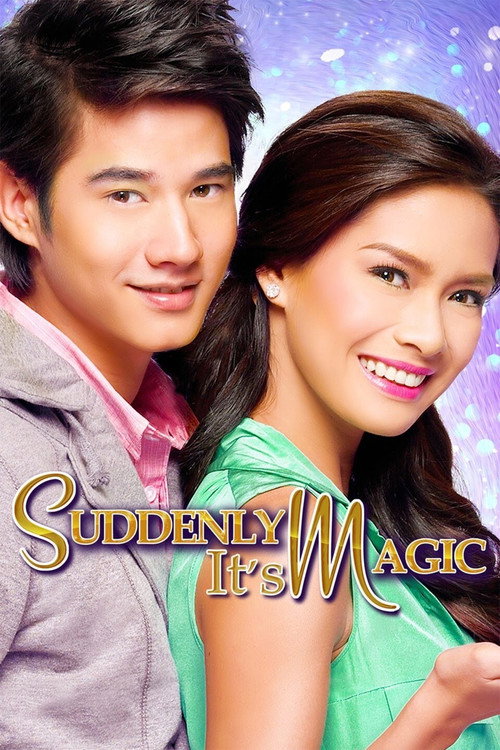 Suddenly It's Magic постер