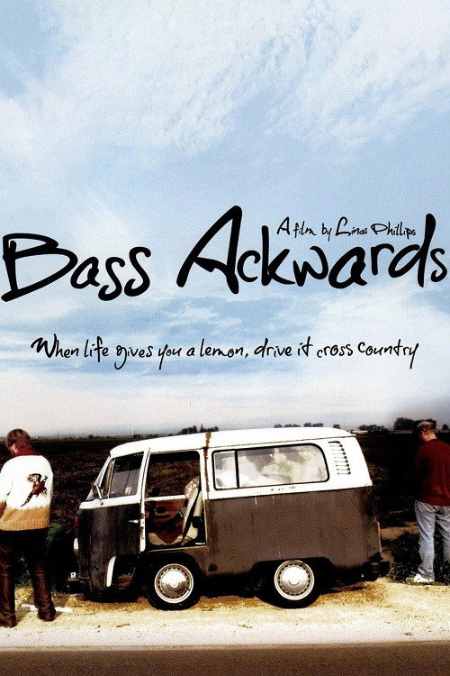 Bass Ackwards постер