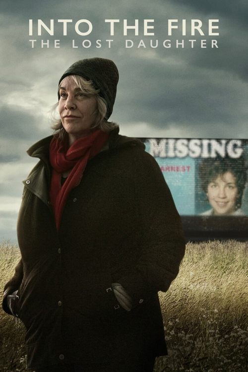 Into the Fire: The Lost Daughter постер