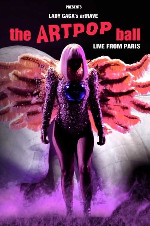 Lady Gaga's artRAVE - The ARTPOP Ball постер