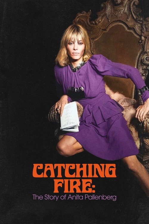 Catching Fire: The Story of Anita Pallenberg постер