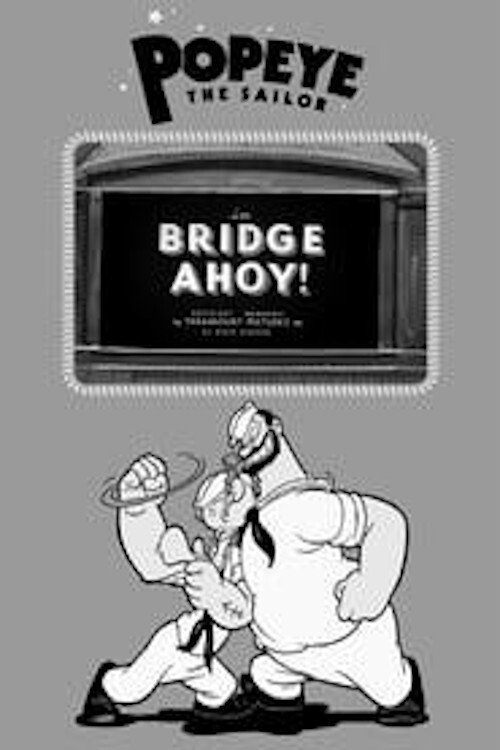 Bridge Ahoy! постер