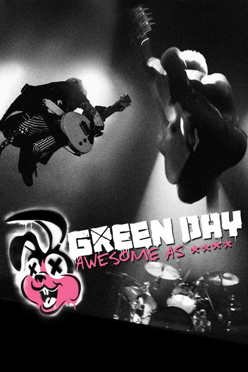 Green Day: Awesome As **** постер