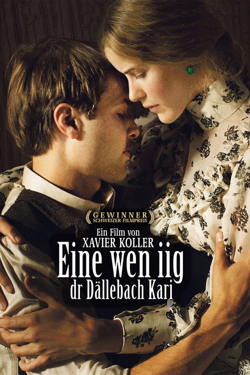 Eine wen iig, dr Dällebach Kari постер