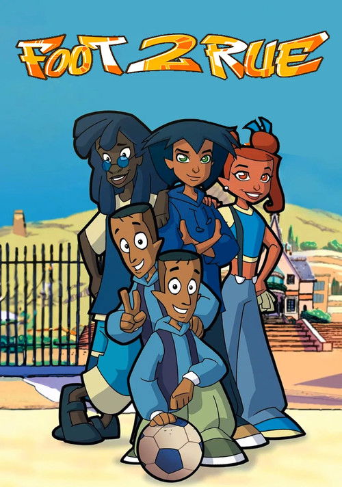 Foot 2 Rue постер