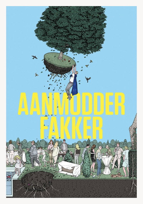 Aanmodderfakker постер