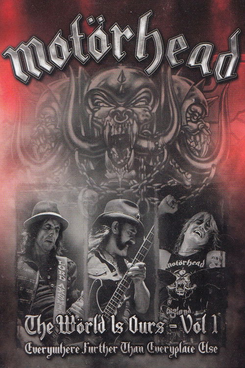 Motörhead: The Wörld Is Ours Vol 1 Everywhere Further Than Everyplace Else постер
