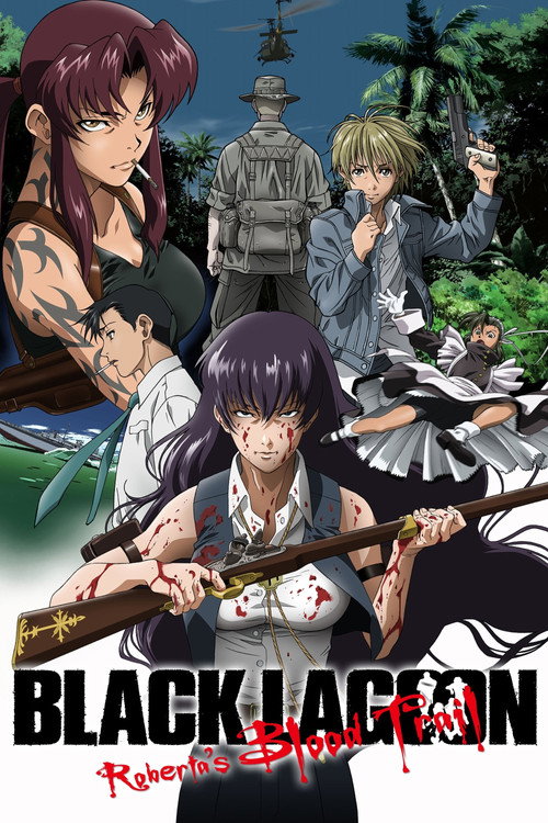 Black Lagoon: Roberta's Blood Trail постер