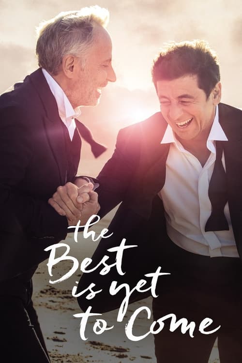 The Best Is Yet to Come постер