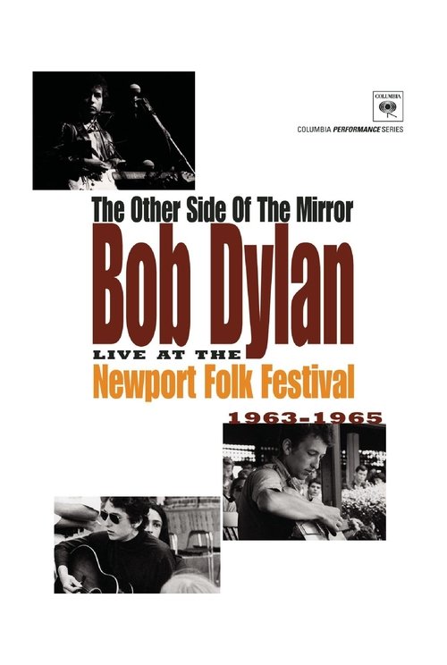 The Other Side of the Mirror: Bob Dylan: Live at the Newport Folk Festival постер