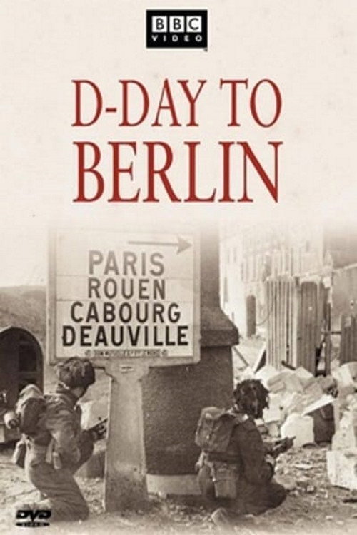 D-Day to Berlin постер