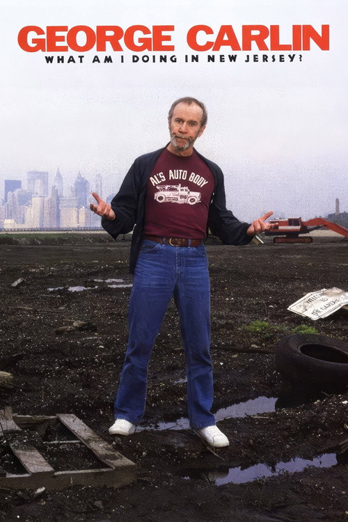 George Carlin: What Am I Doing in New Jersey? постер