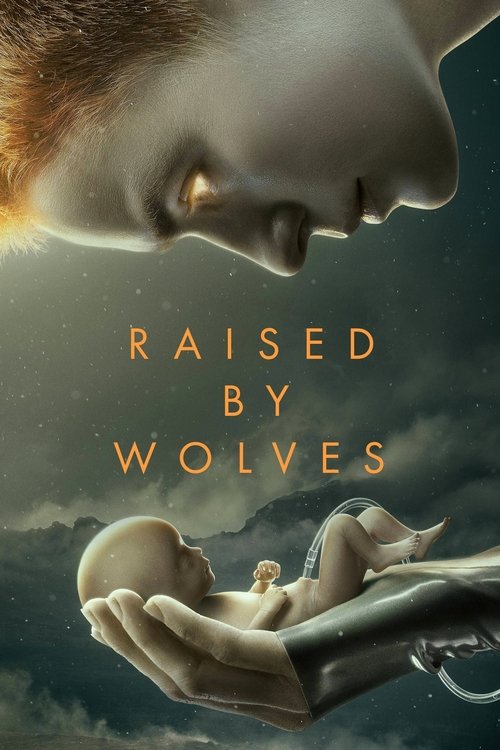 Raised by Wolves постер