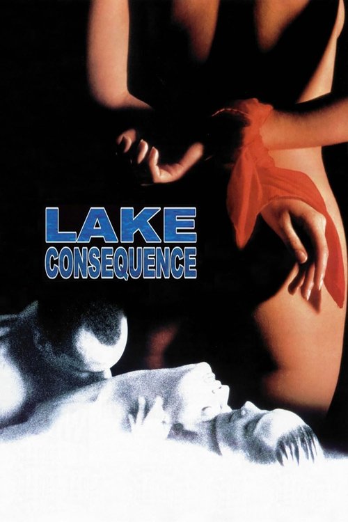 Lake Consequence постер