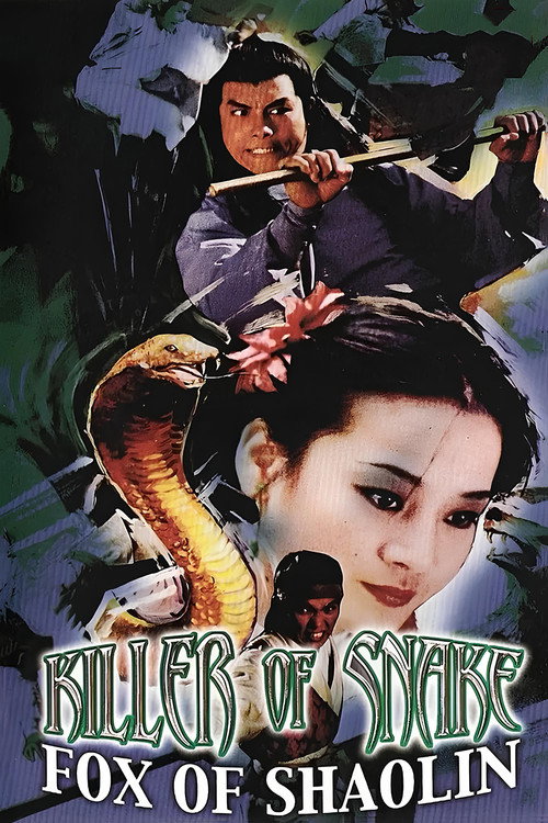 Killer of Snake, Fox of Shaolin постер