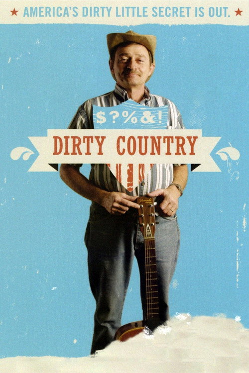 Dirty Country постер