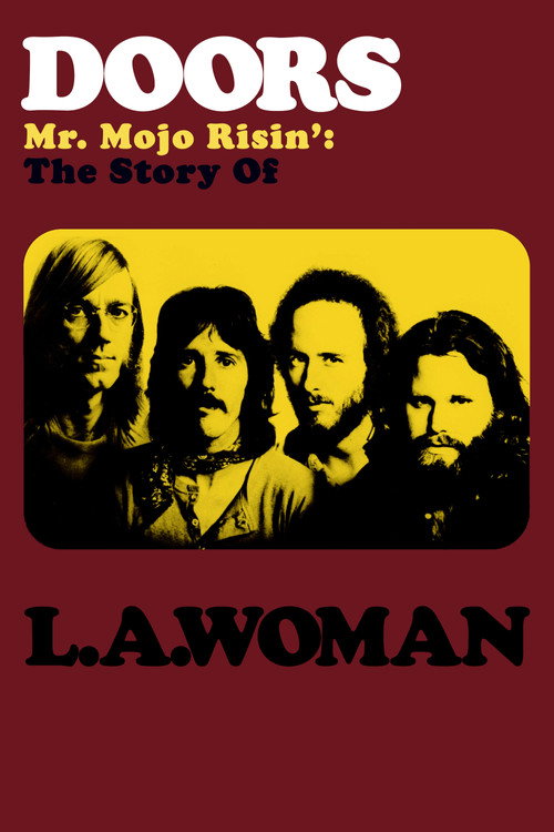 История создания «L.A. Woman» постер