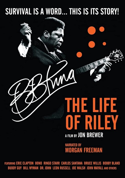 B.B. King: The Life of Riley постер