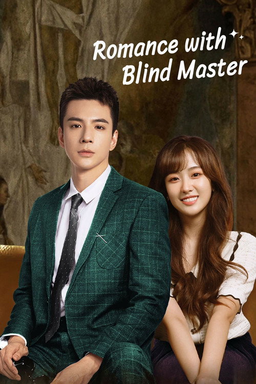 Romance With Blind Master постер