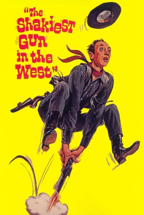 The Shakiest Gun in the West постер