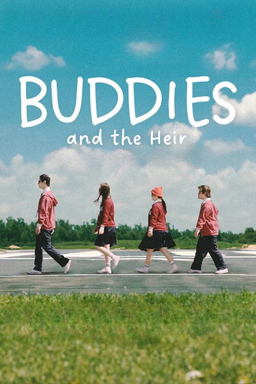 Buddies and the Heir постер
