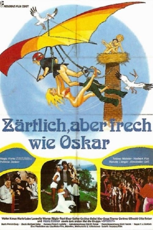 Zärtlich, aber frech wie Oskar постер