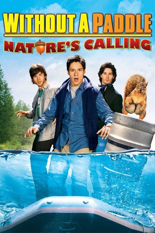 Without a Paddle: Nature's Calling постер