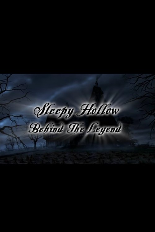 Sleepy Hollow: Behind the Legend постер