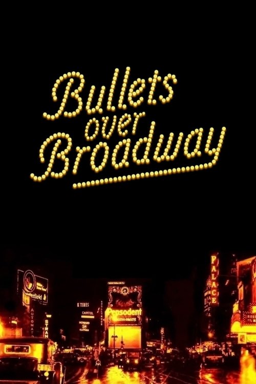 Bullets Over Broadway постер