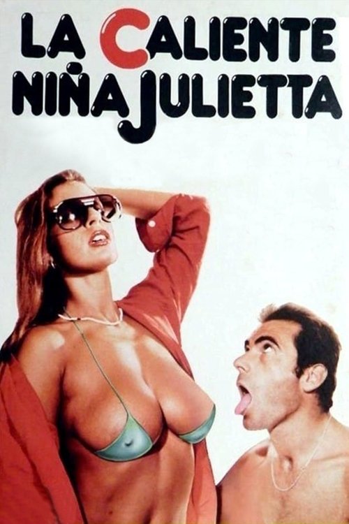 La caliente niña Julietta постер