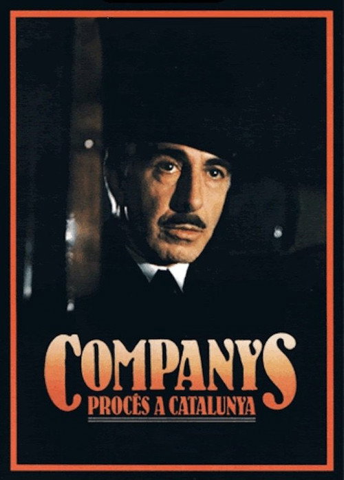 Companys, procés a Catalunya постер