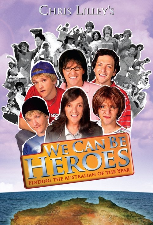 We Can Be Heroes: Finding the Australian of the Year постер