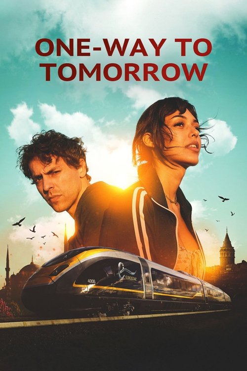 One-Way to Tomorrow постер