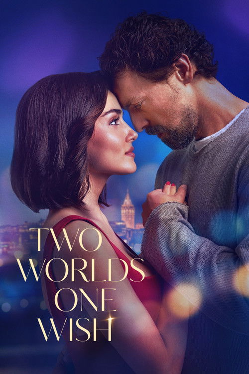 Two Worlds One Wish постер