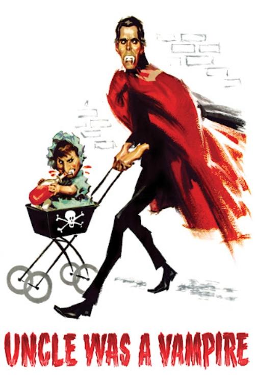 Uncle Was a Vampire постер