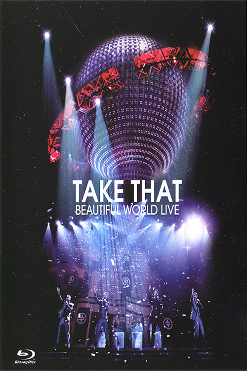 Take That - Beautiful World Live постер