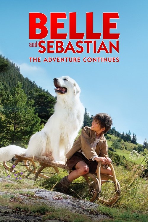 Belle and Sebastian: The Adventure Continues постер