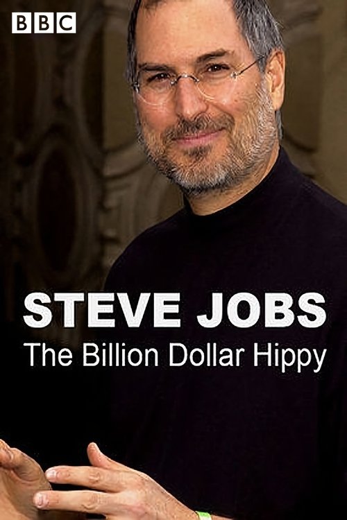 Steve Jobs: Billion Dollar Hippy постер