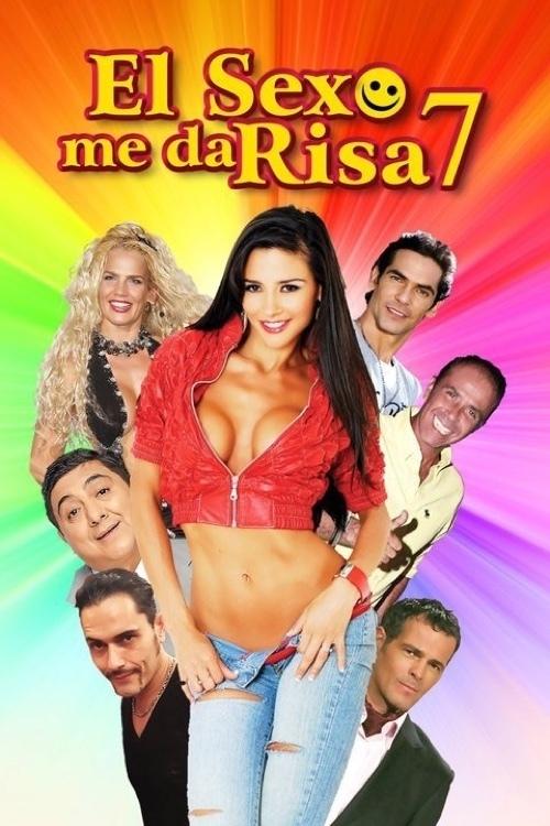 El sexo me da risa 7 постер