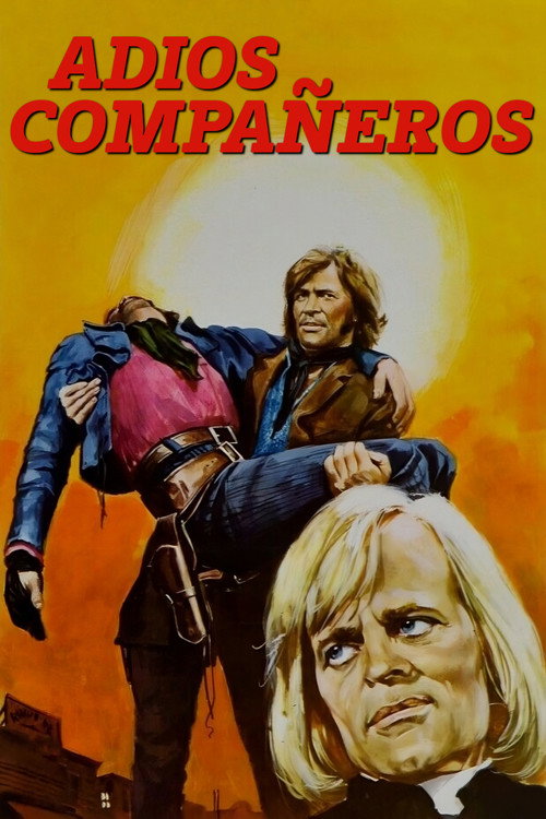 Adios Compañeros постер