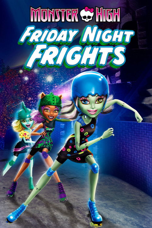Monster High: Friday Night Frights постер