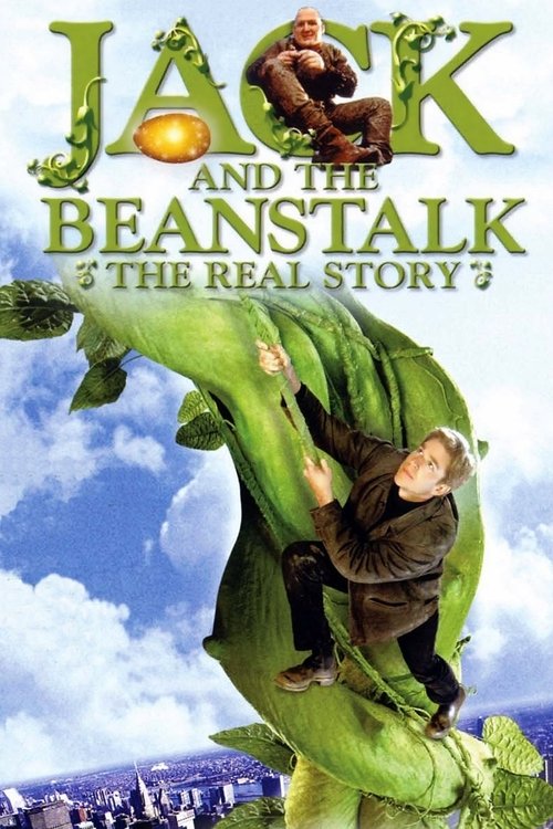 Jack and the Beanstalk: The Real Story постер